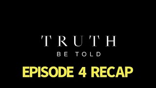 Truth Be Told Season 1 Episode 4 No Cross No Crown Recap