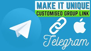 how to create a custom group link for a telegram group with an iPhone