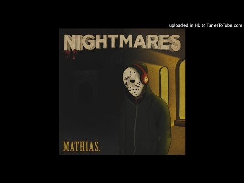 MATHIAS. - Nightmares