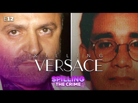 12 Andrew Cunanan - Killing Versace - Spilling the Crime - True Crime Podcast