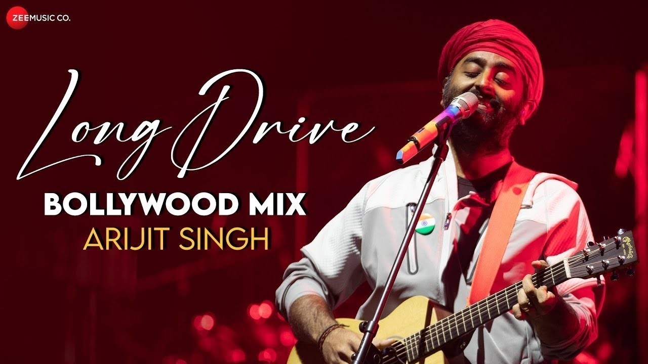 #arijitsingh - Long Drive Bollywood Mix | Apna Bana Le, Pal Pal Dil Ke Paas, Ve Maahi, Kalank & More