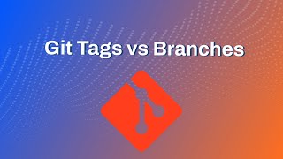 Git Tags vs Branches : When To Use Them | FrontEnd Webdevelopment |  RethinkingUI |