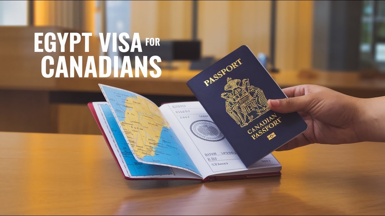 Egypt Visa for Canadians: Everything You Need to Know