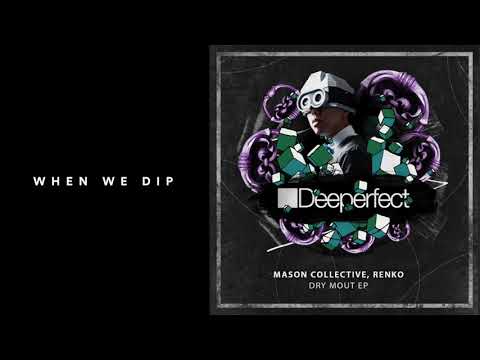 Premiere: Mason Collective & Renko - Keyz [Deeperfect]