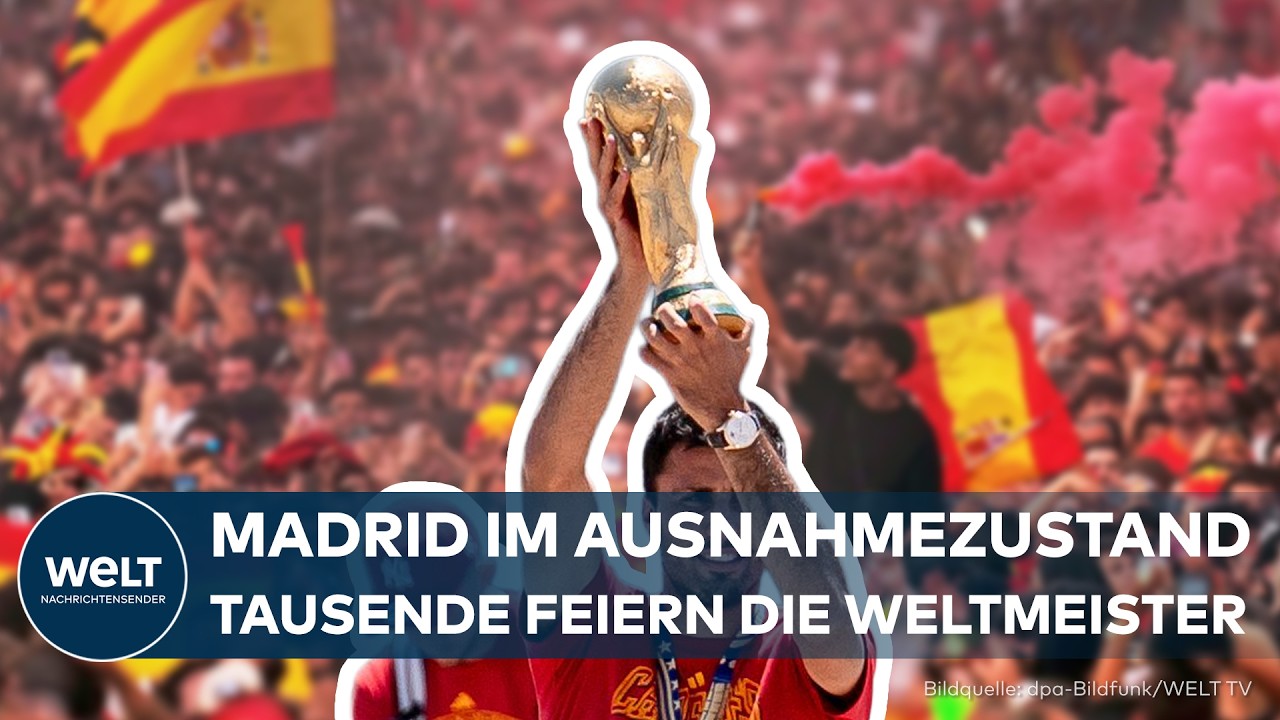 SPANIEN: Nach WM-Sieg – Tausende Fans feiern die Weltmeister in Madrid