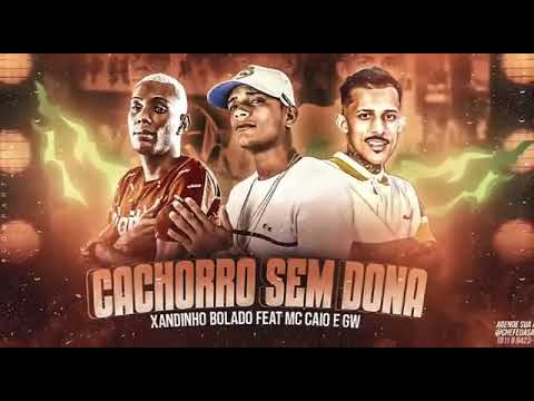mc xandinho bolado  feat  gw mc calo