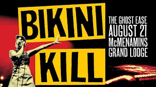 Bikini Kill LIVE with The Ghost Ease in Forest Grove 2024