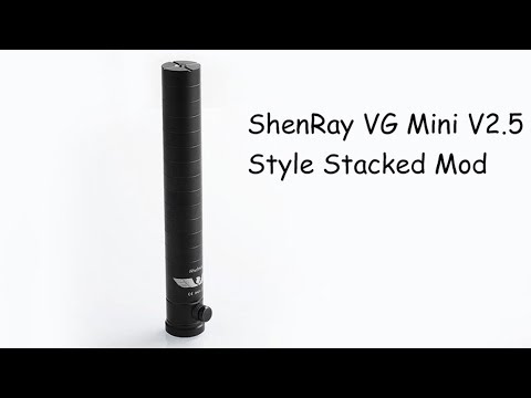 ShenRay VG Mini V2.5 Style Stacked Mod
