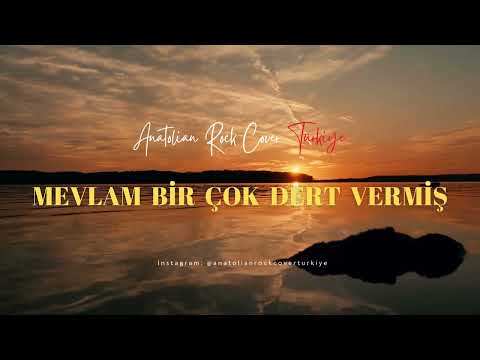 Mevlam Bir Çok Dert Vermiş / Anatolian Rock Cover Türkiye ARCT