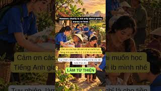 English Listening (B1) - Làm Từ Thiện #luyennghetienganh #hoctienganh #tienganhgiaotiep