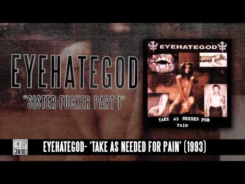 eyehategod - Sister Fucker Part 1 (Album Track)