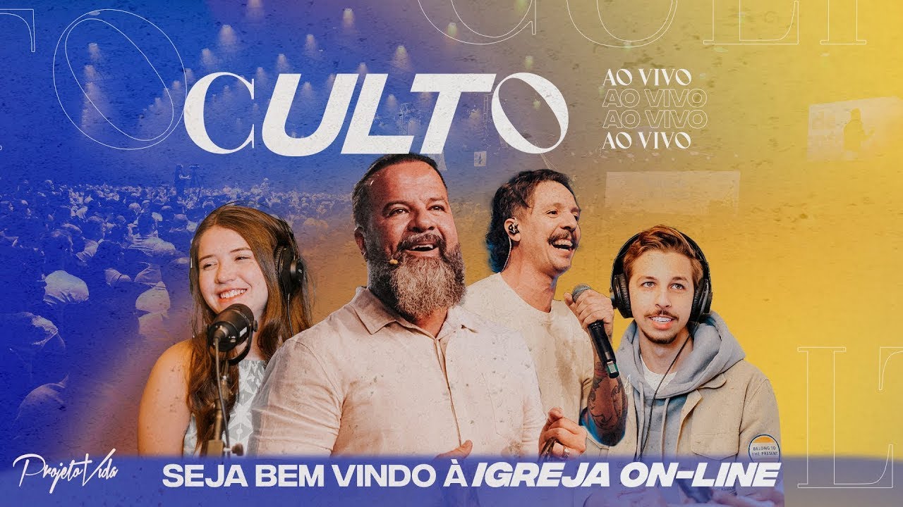 Culto Ao Vivo com Joel Pereira + Projeto Vida Music | Seja bem vindo a Igreja Online