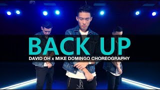 David Oh x Mike Domingo Choreography | BACK UP by Ty Dolla $ign ft. 24hrs