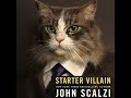 Starter Villain Part 2 (Chapters 8 - 13)