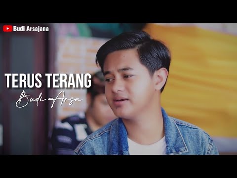 Terus Terang - Budi Arsa