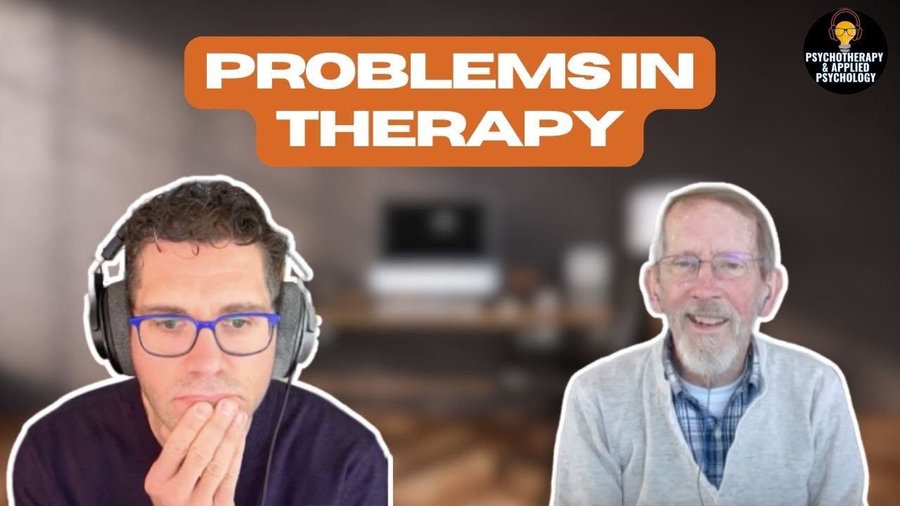 Transforming Problems in Psychotherapy with Dr. William (Bill) Stiles