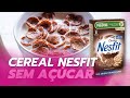 É FIT MESMO TESTEI O CEREAL QUE PROMETE SER SAUDÁVEL E SEM AÇÚCAR