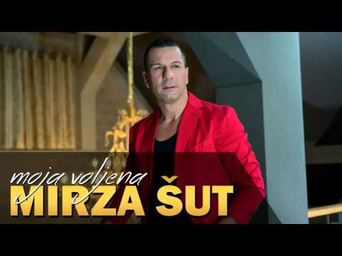 Mirza Sut - Moja voljena