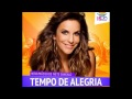 Tempo de Alegria Ivete Sangalo #DVD2013 IS20 ...