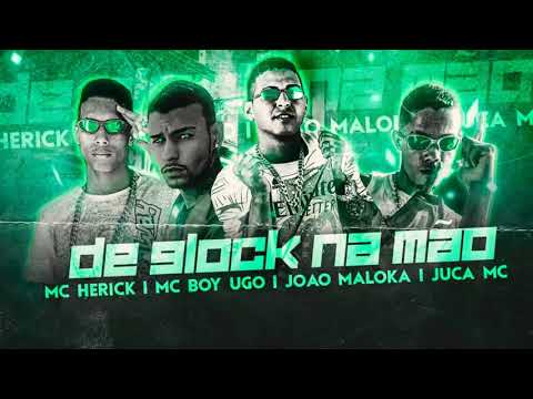 feat.Mc Boyugo.Mc João Maloka. Mc Juca na voz. Mc Herick.cl no Beat.(de Glock na mão.)