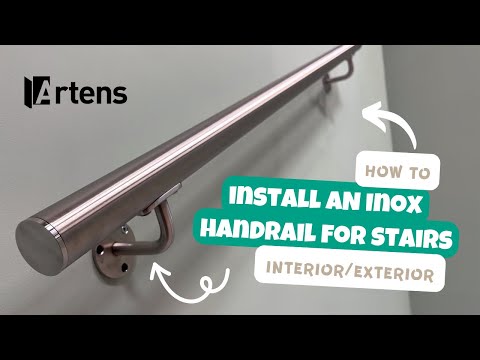🛠 TUTORIAL - How to Install a NOXI Stainless Steel Handrail for Indoor/Outdoor Stairs | Artens