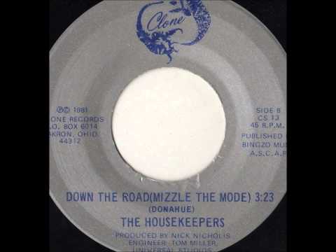 THE HOUSEKEEPERS - Down The Road - Clone Records 1981 - AKRON