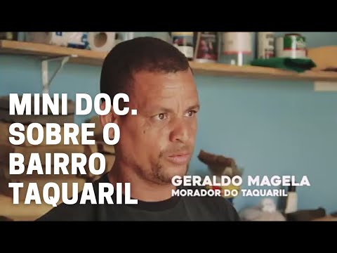 Mini Documentário - História do Bairro Taquaril (BH)