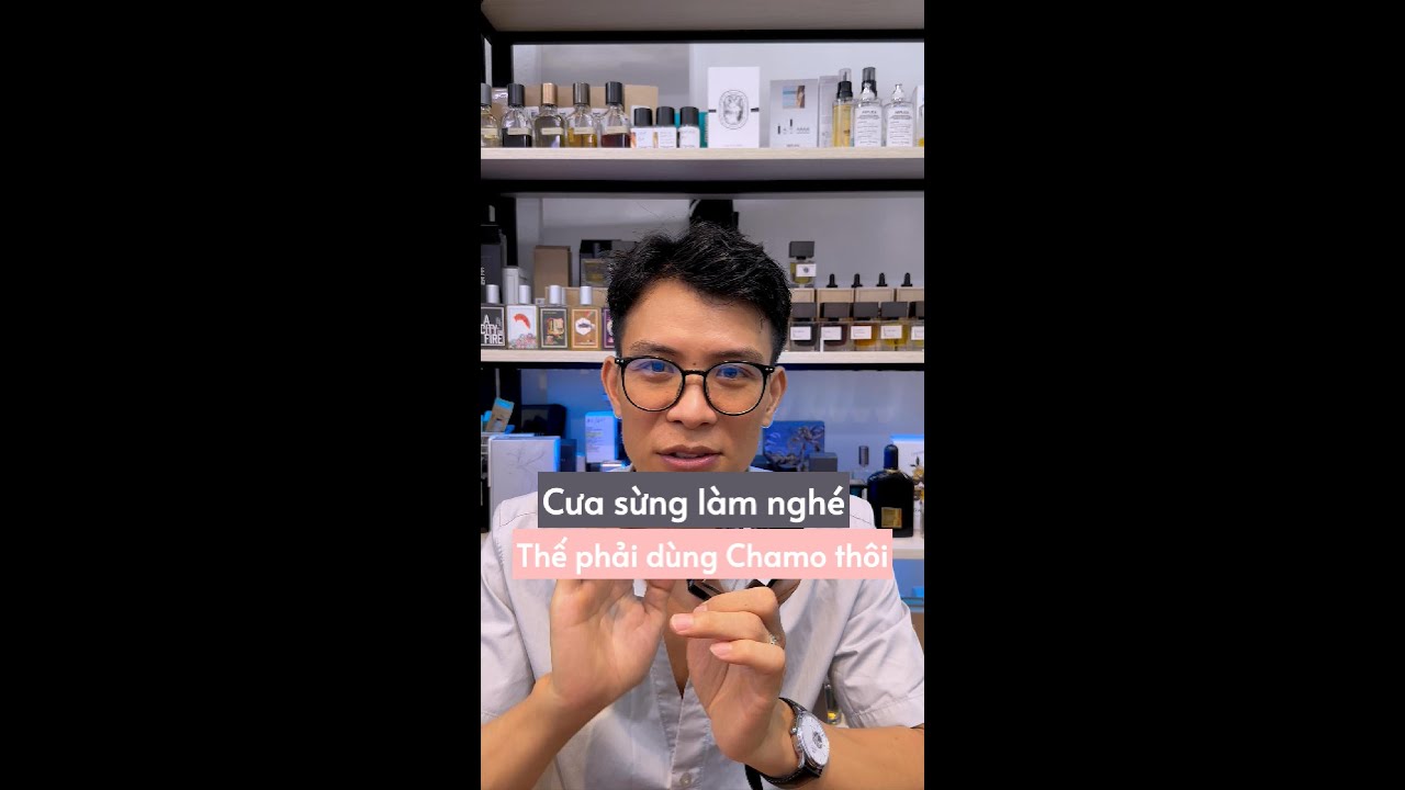 Nước hoa Review. dailyscent Chamo: Mùi hương của những người thích cưa sừng làm nghé