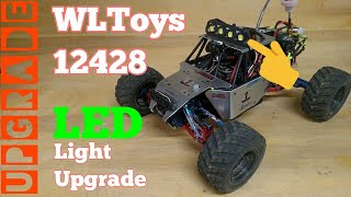 WLToys 12428 - LED Light Upgrade - Mod - FPV