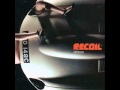 RECOIL - Backslider 