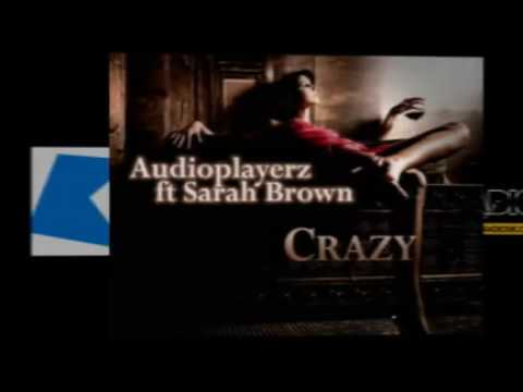 Audioplayerz feat. Sarah Brown - Crazy (Radio Edit)