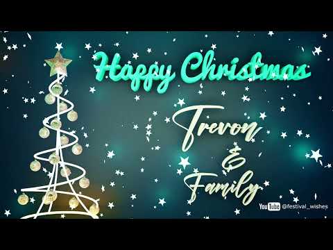 Trevon #Christmas #special #video #wish Happy Christmas song - Happy Christmas wishes to you