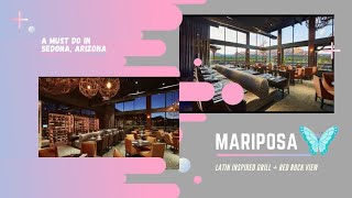 A Mesa Top Fine Dining Experience Worth A Detour  | Mariposa | Sedona AZ  HD 1080p