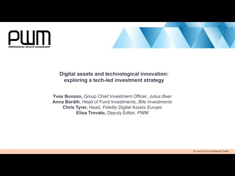 PWM Wealth Tech Summit 2022 - Digital assets and technological innovation: exploring a tech-led inve