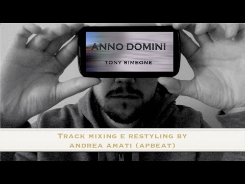 Tony Simeone - Anno Domini (APBeat Version)