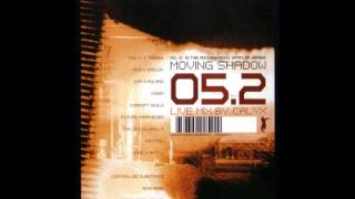 Moving Shadow 05.2 Live Mix By Calyx (2005)