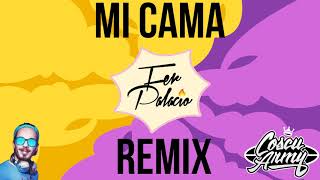 Karol G - Mi Cama (Remix) x Fer Palacio