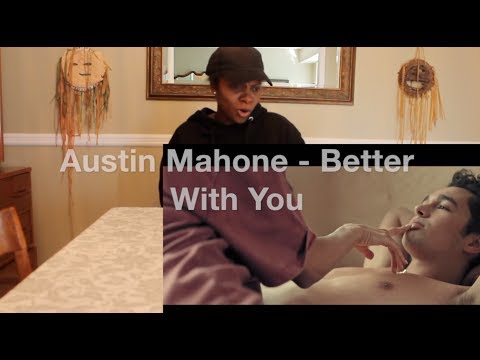 Austin Mahone - Better With You Video Reaction