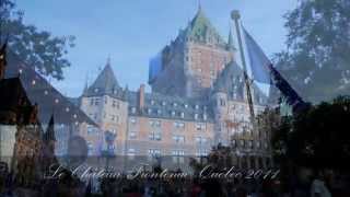 preview picture of video 'Le Château Frontenac - Mireille Mathieu & Alain Barriere - Tu t'en vas'