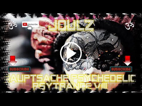 Hauptsache Psychedelic Psytrance VIII (#8) [Antidota, Claudinho Brasil, Memento Mori] #GoaMix2021