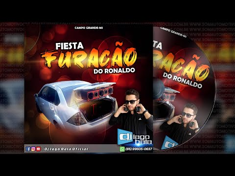 PANCADÃO - CD Fiesta Furacão - DJ Iago Bala