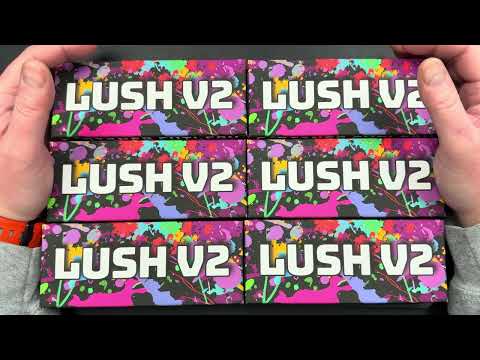 Lush V2 Info - Sorry It Is Late!