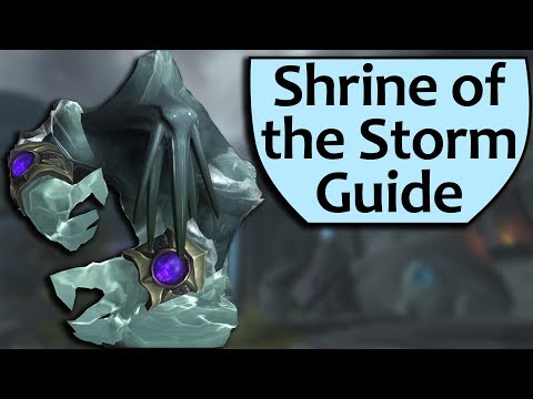 Shrine of the Storm Dungeon Guide - Heroic and Mythic Shrine of the Storm Boss Guides