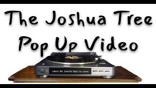 The Joshua Tree Pop-Up Video ∞ U2 ∞ Edited by Simone Lockhart