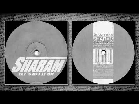 Sharam - Let's Get It On
