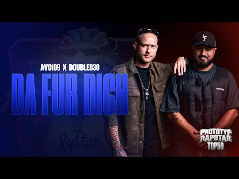 AVO109 x DOUBLE030 - THERE FOR YOU I Prototype Rapstar Highlights #Episode12