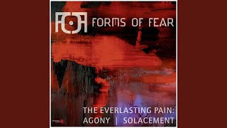 The Everlasting Pain: Agony / Solacement