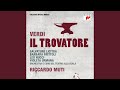 Il Trovatore: Non son tuo figlio?