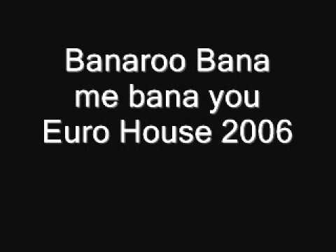Video thumbnail for Bana Me Bana You