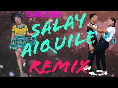 MIX SALAY Vol.1 - Salay Aiquile 5 pesos la tutuma y una cholita de yapa - DJLASA🎧 #salay #bolivia